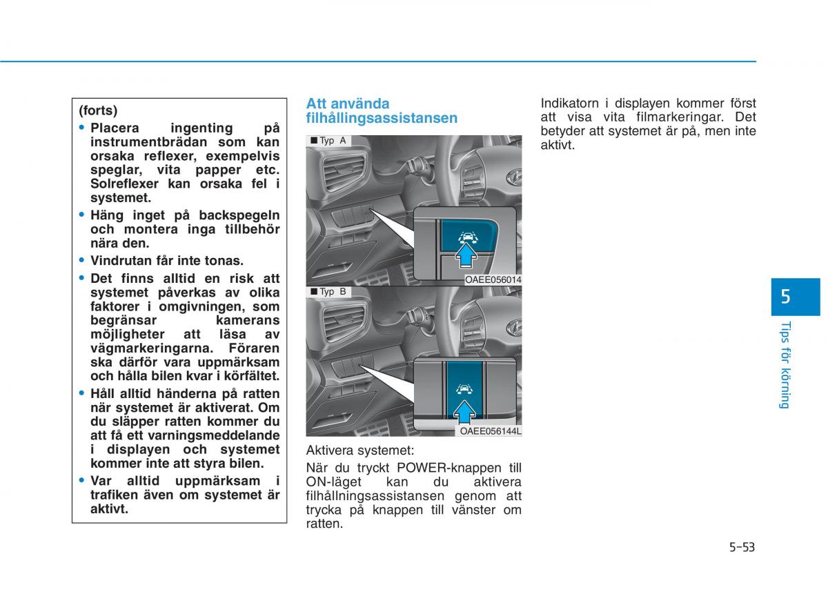 Hyundai Ioniq Electric instruktionsbok / page 338