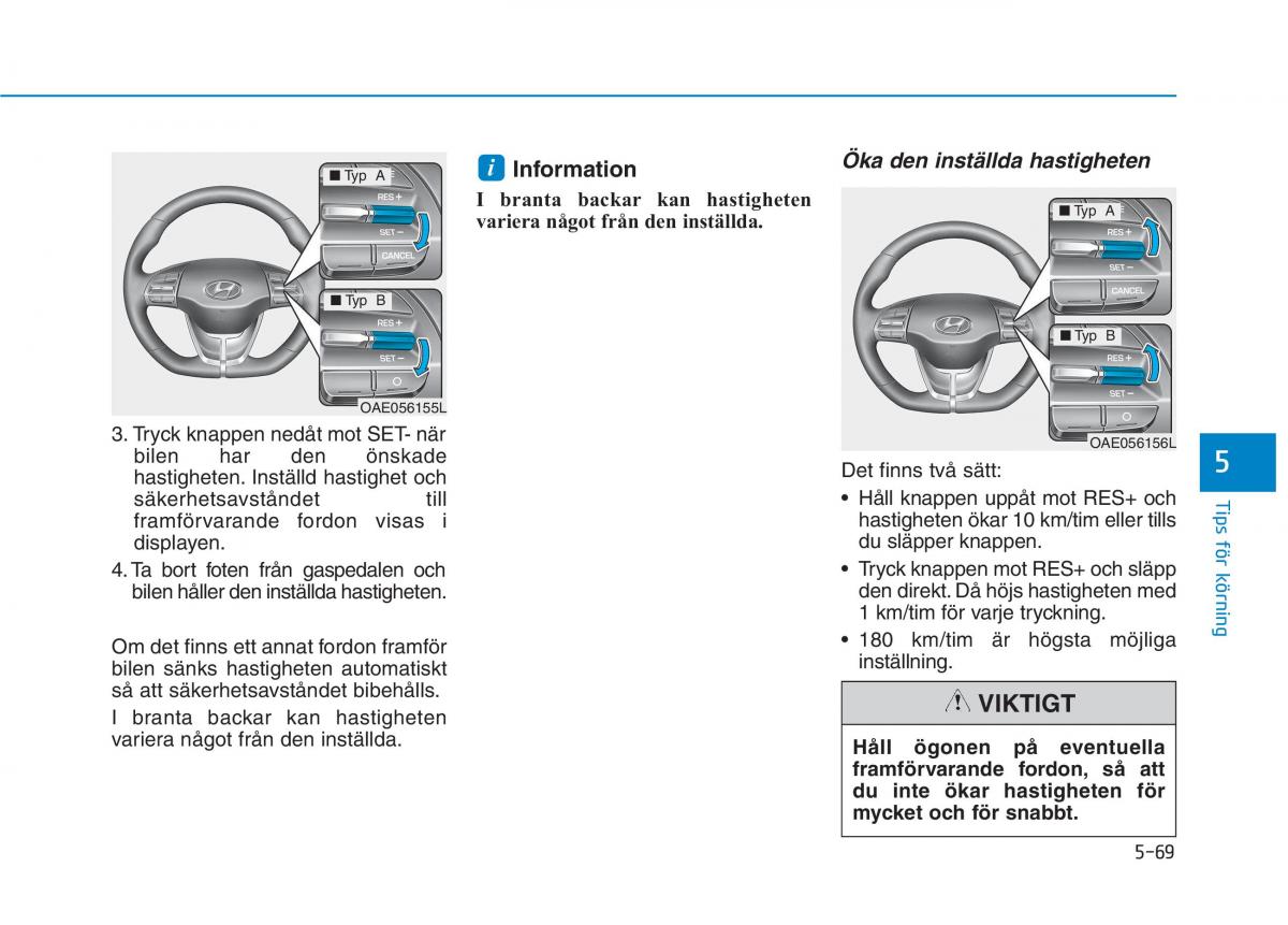 Hyundai Ioniq Electric instruktionsbok / page 354