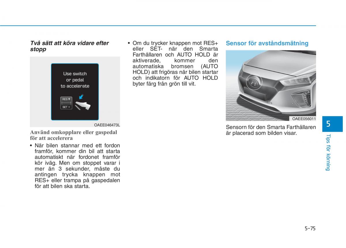 Hyundai Ioniq Electric instruktionsbok / page 360