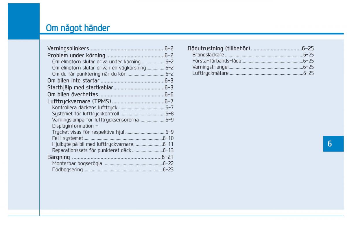 Hyundai Ioniq Electric instruktionsbok / page 375