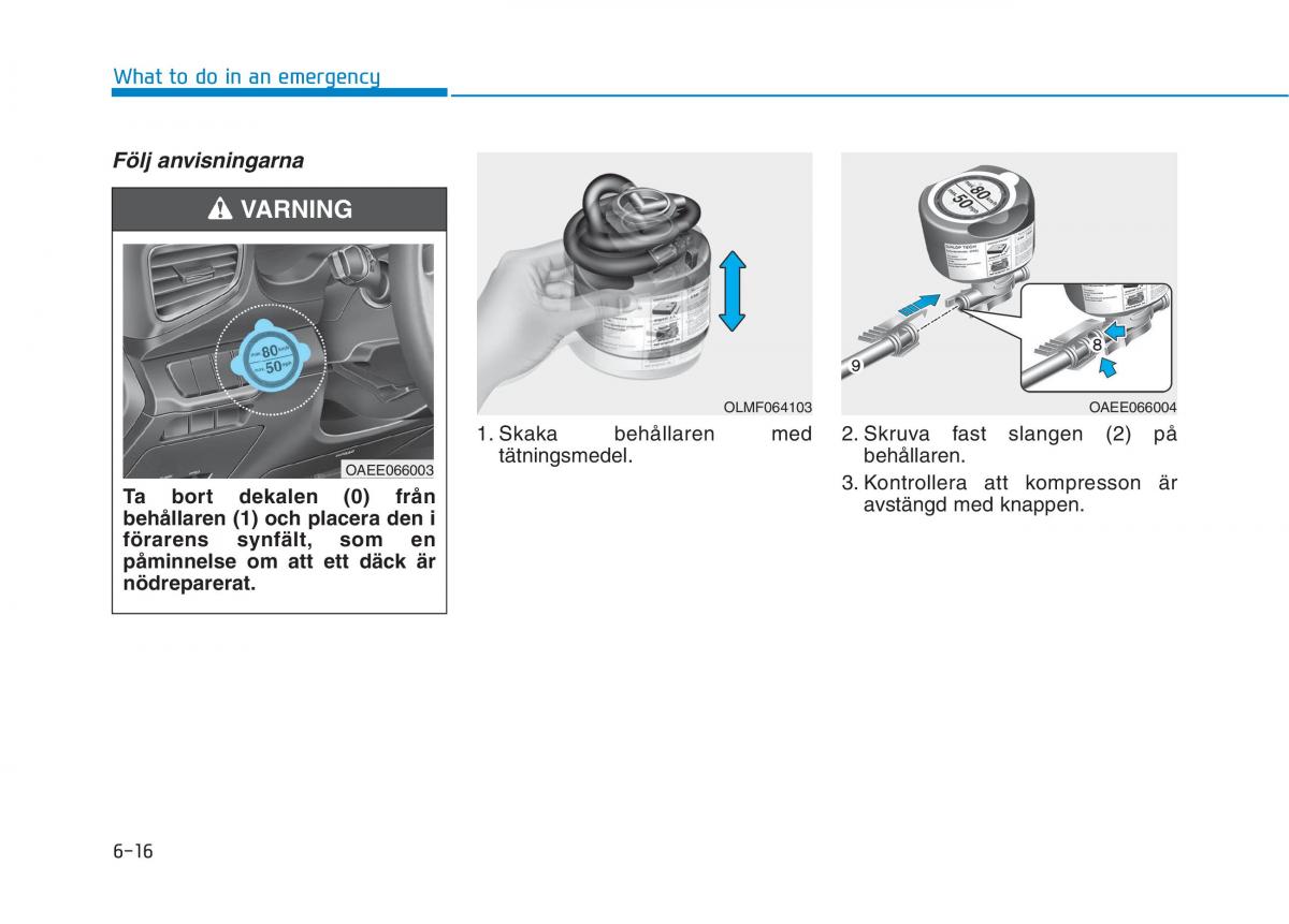 Hyundai Ioniq Electric instruktionsbok / page 390