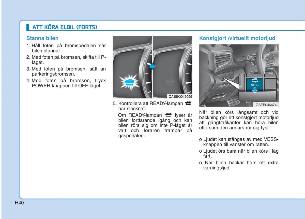 Hyundai Ioniq Electric instruktionsbok / page 47