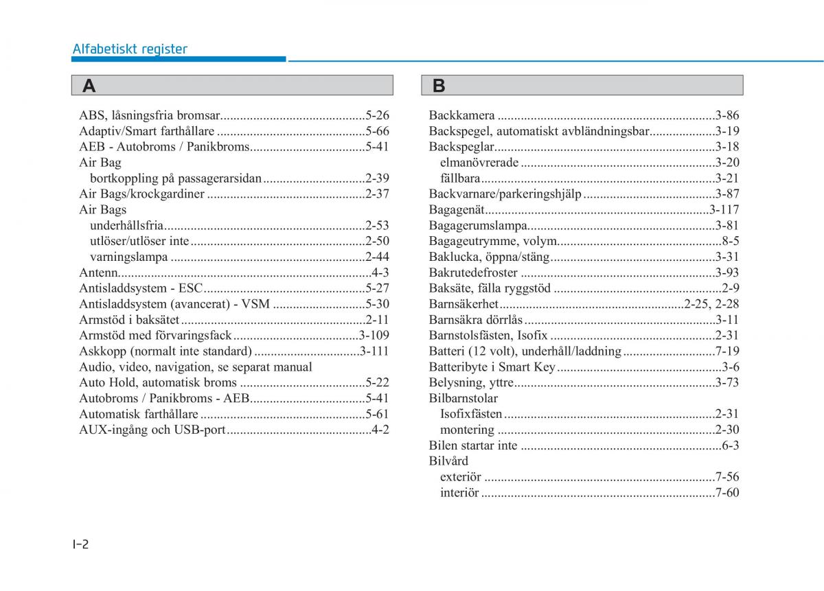 Hyundai Ioniq Electric instruktionsbok / page 472