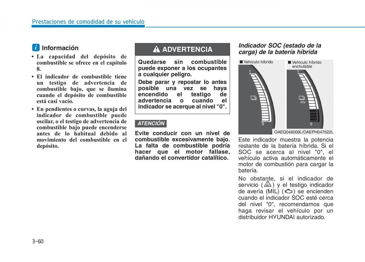 Hyundai Ioniq Hybrid manual del propietario / page 215