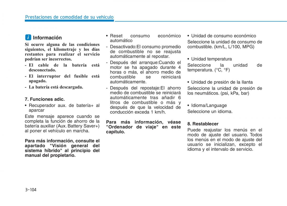 Hyundai Ioniq Hybrid manual del propietario / page 259