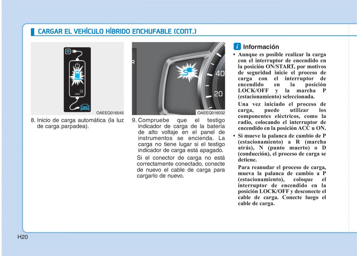 Hyundai Ioniq Hybrid manual del propietario / page 31