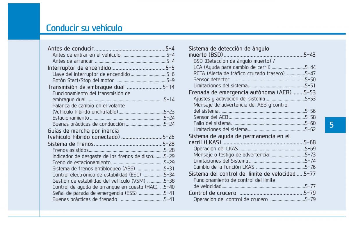 Hyundai Ioniq Hybrid manual del propietario / page 389