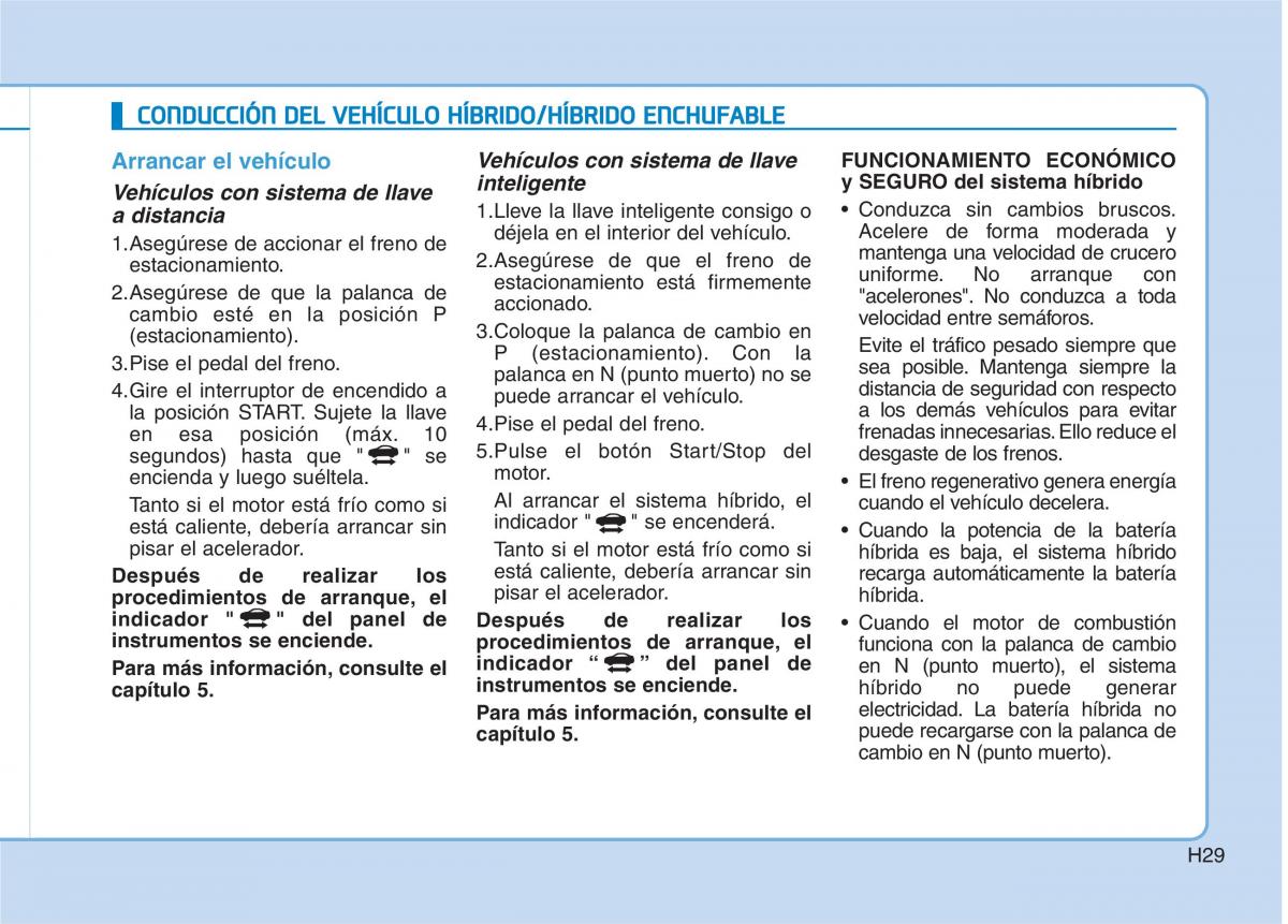 Hyundai Ioniq Hybrid manual del propietario / page 40