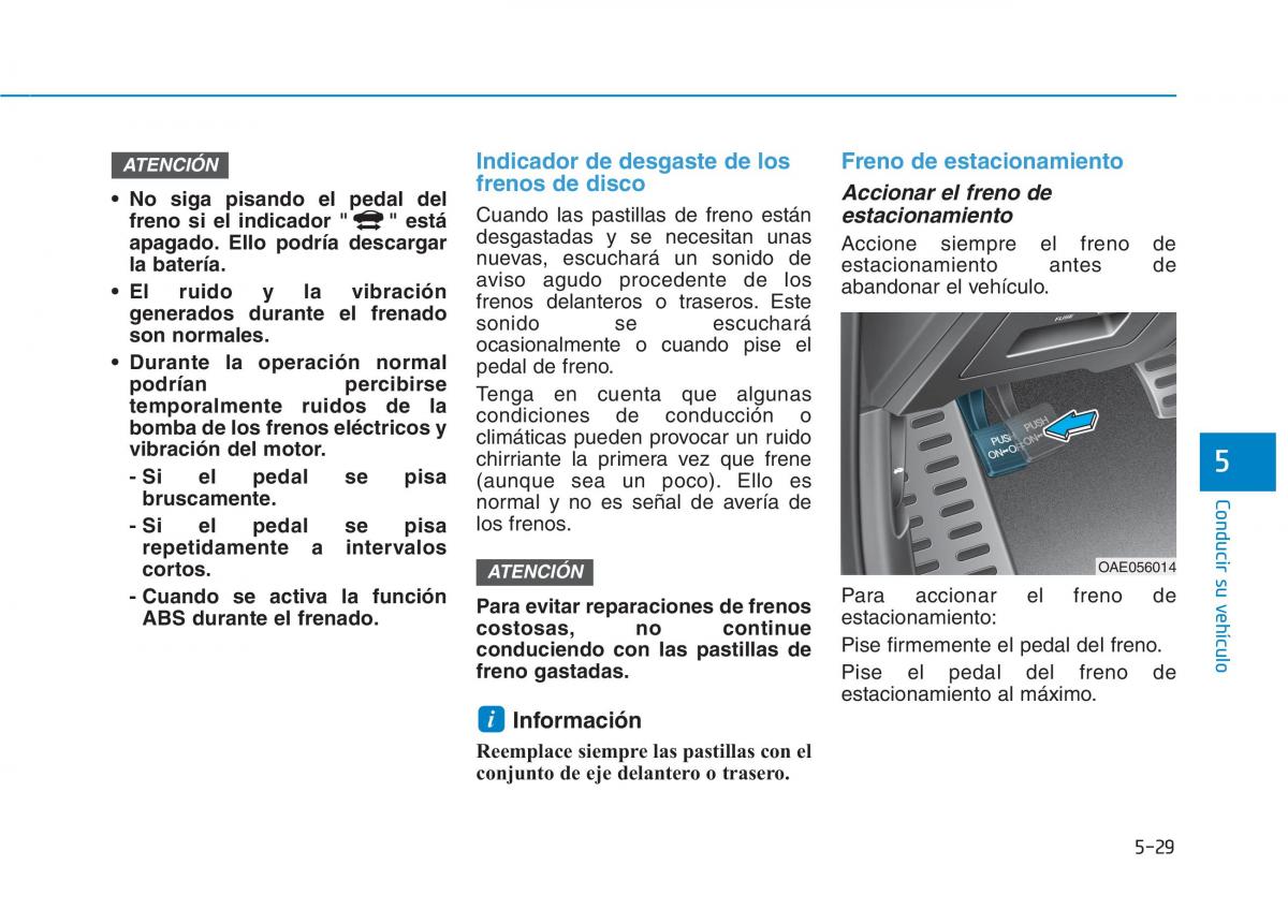 Hyundai Ioniq Hybrid manual del propietario / page 417