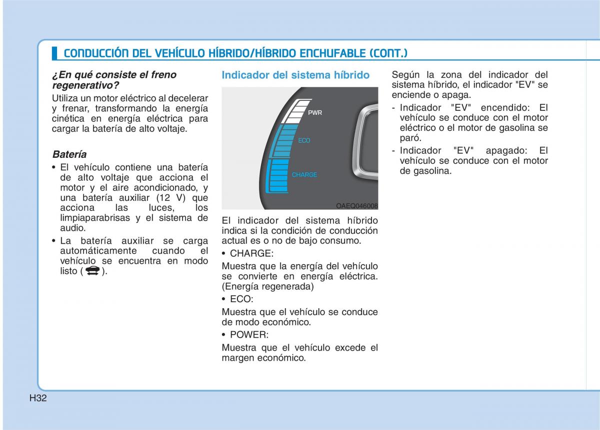 Hyundai Ioniq Hybrid manual del propietario / page 43