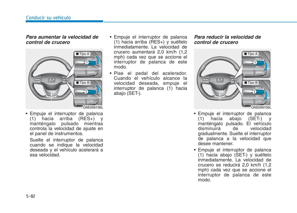 Hyundai Ioniq Hybrid manual del propietario / page 470