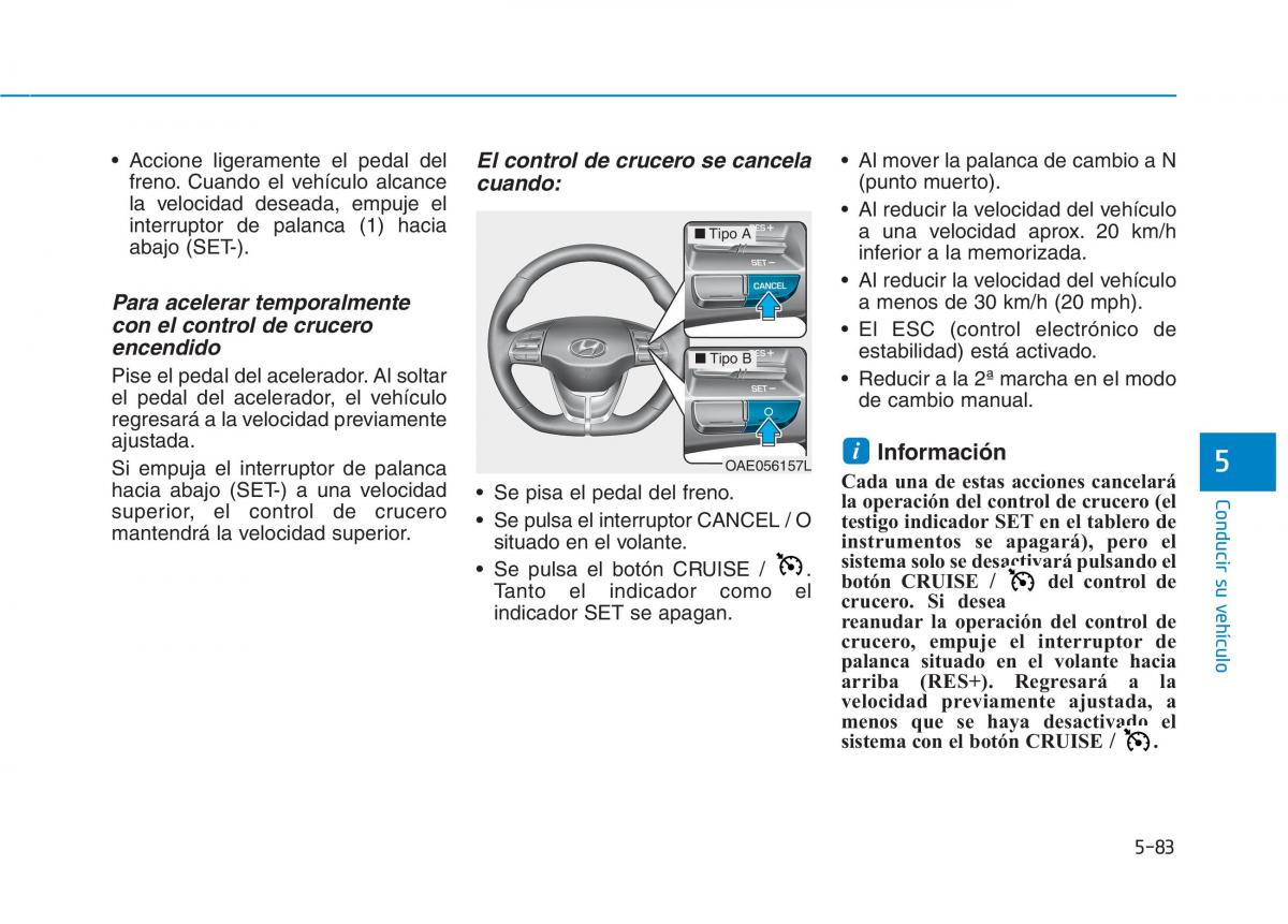 Hyundai Ioniq Hybrid manual del propietario / page 471