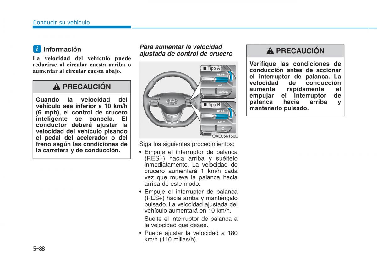 Hyundai Ioniq Hybrid manual del propietario / page 476