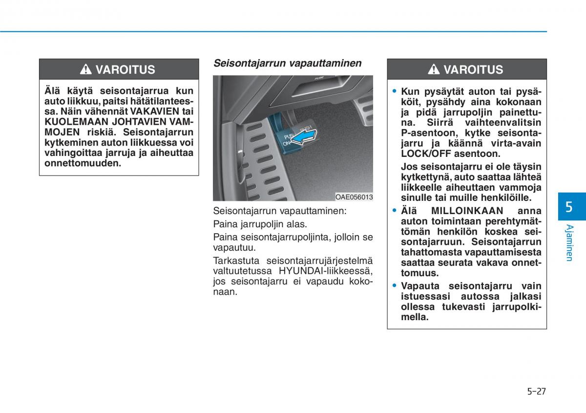 Hyundai Ioniq Hybrid omistajan kasikirja / page 299