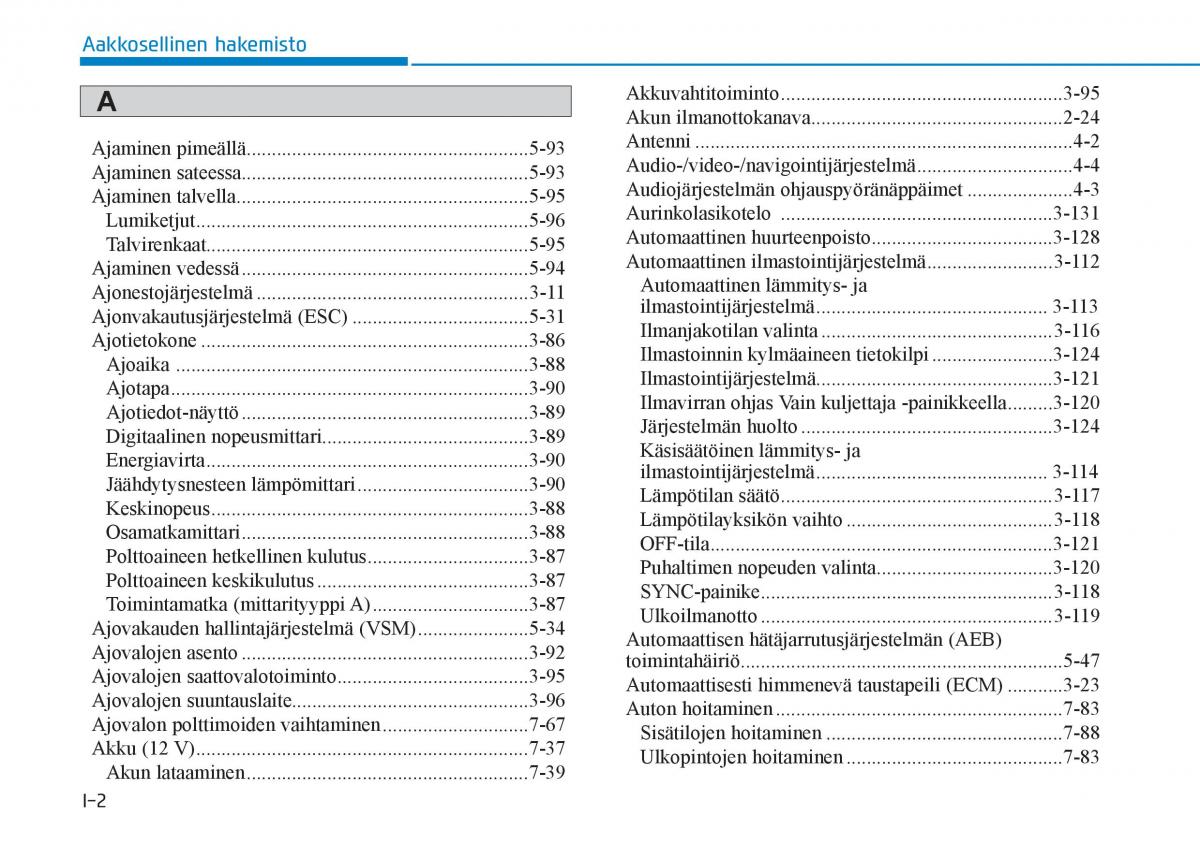 Hyundai Ioniq Hybrid omistajan kasikirja / page 514