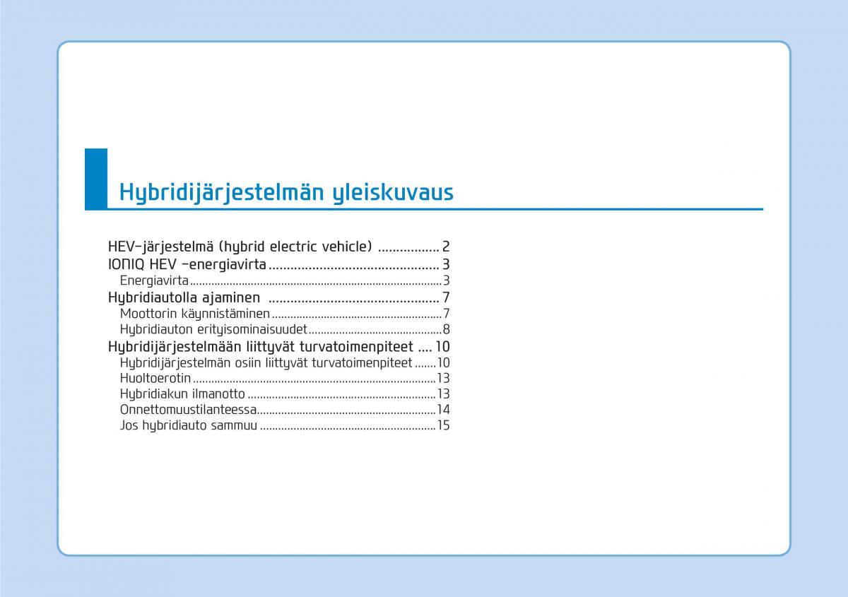 Hyundai Ioniq Hybrid omistajan kasikirja / page 525