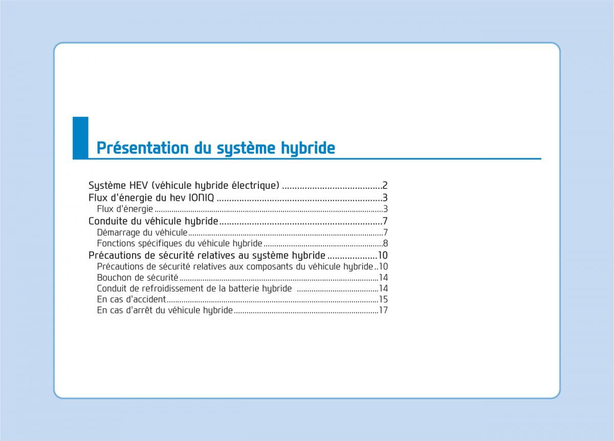 Hyundai Ioniq Hybrid manuel du proprietaire / page 12