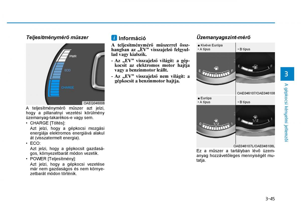 Hyundai Ioniq Hybrid Kezelesi utmutato / page 153