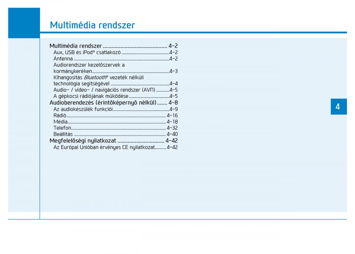 Hyundai Ioniq Hybrid Kezelesi utmutato / page 249