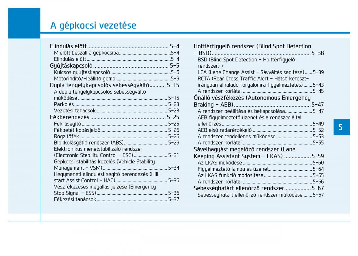 Hyundai Ioniq Hybrid Kezelesi utmutato / page 291