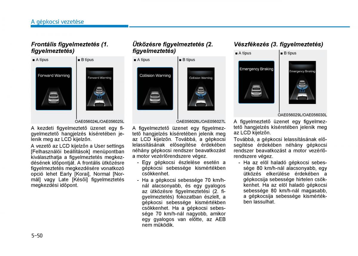 Hyundai Ioniq Hybrid Kezelesi utmutato / page 340