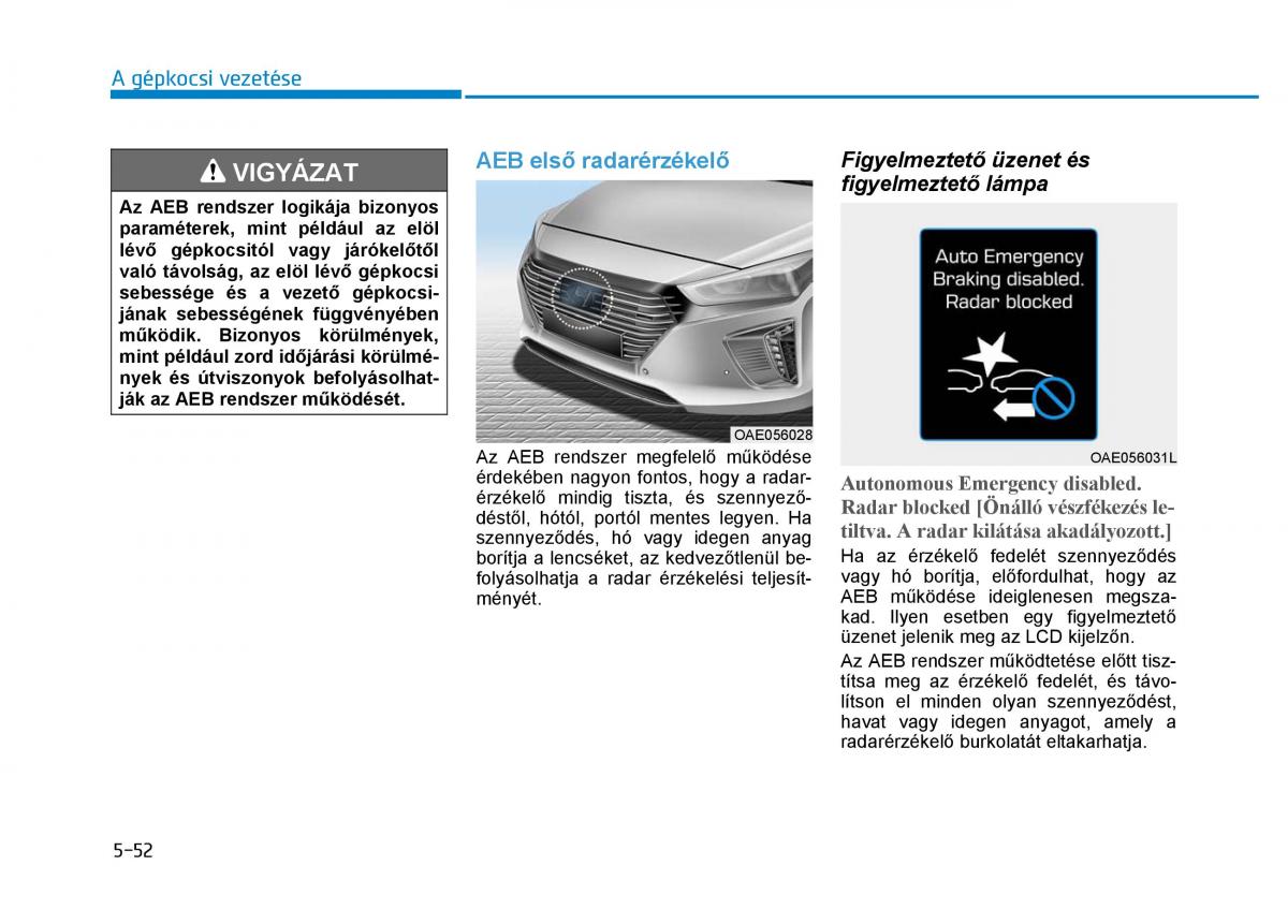 Hyundai Ioniq Hybrid Kezelesi utmutato / page 342