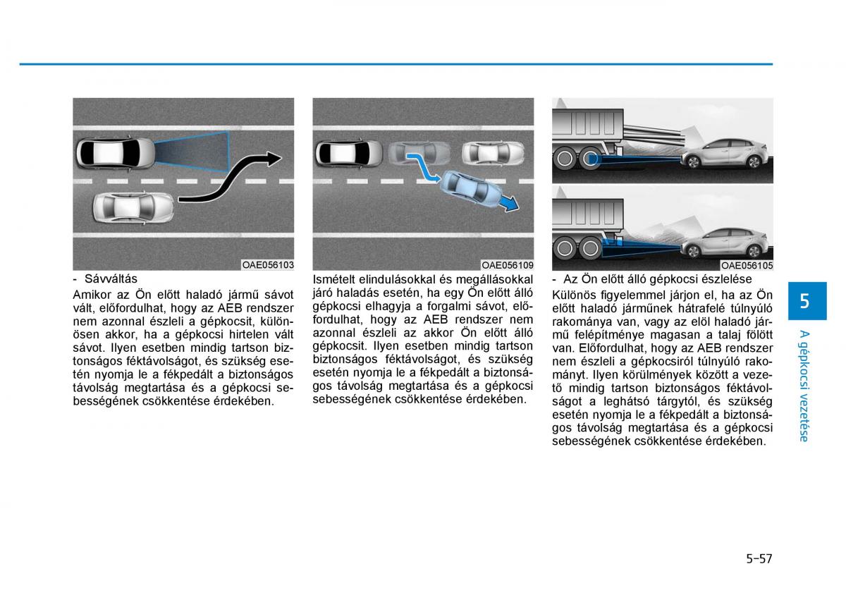 Hyundai Ioniq Hybrid Kezelesi utmutato / page 347