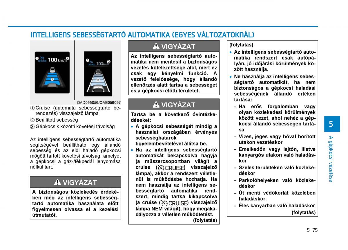 Hyundai Ioniq Hybrid Kezelesi utmutato / page 365