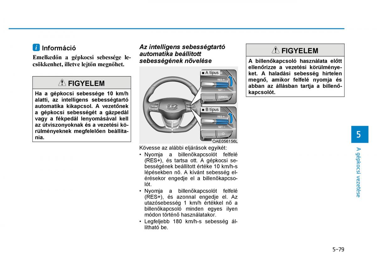 Hyundai Ioniq Hybrid Kezelesi utmutato / page 369