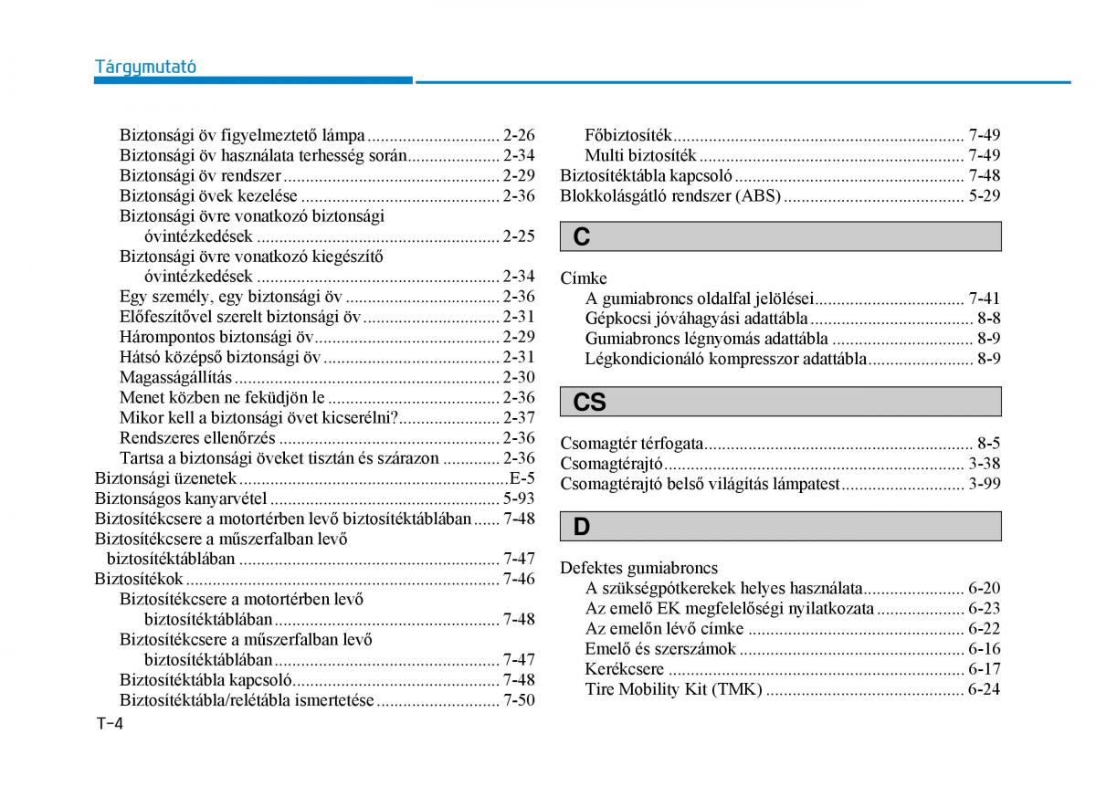 Hyundai Ioniq Hybrid Kezelesi utmutato / page 530