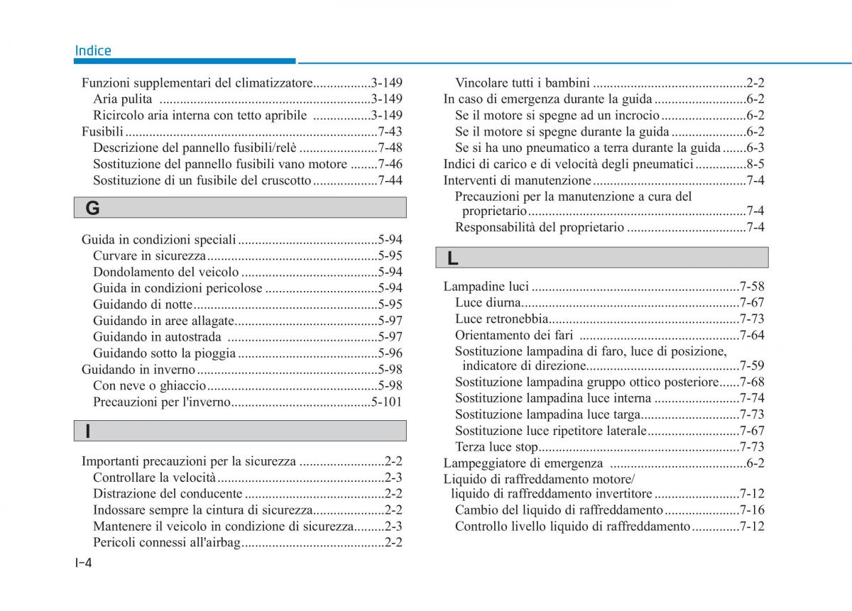 Hyundai Ioniq Hybrid manuale del proprietario / page 560