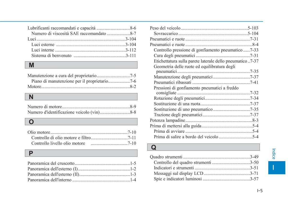 Hyundai Ioniq Hybrid manuale del proprietario / page 561