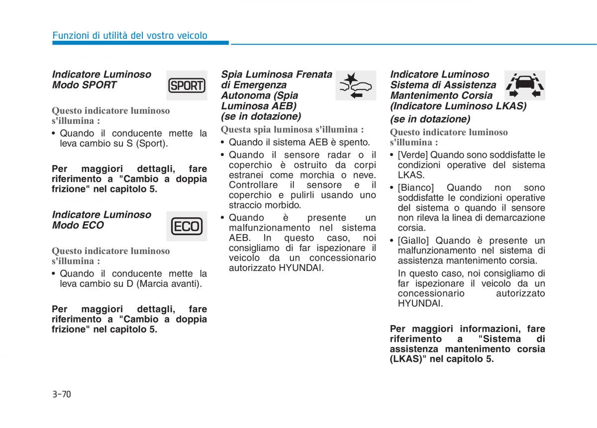 Hyundai Ioniq Hybrid manuale del proprietario / page 175