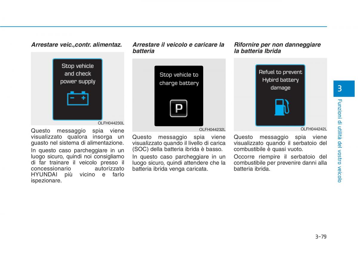 Hyundai Ioniq Hybrid manuale del proprietario / page 184