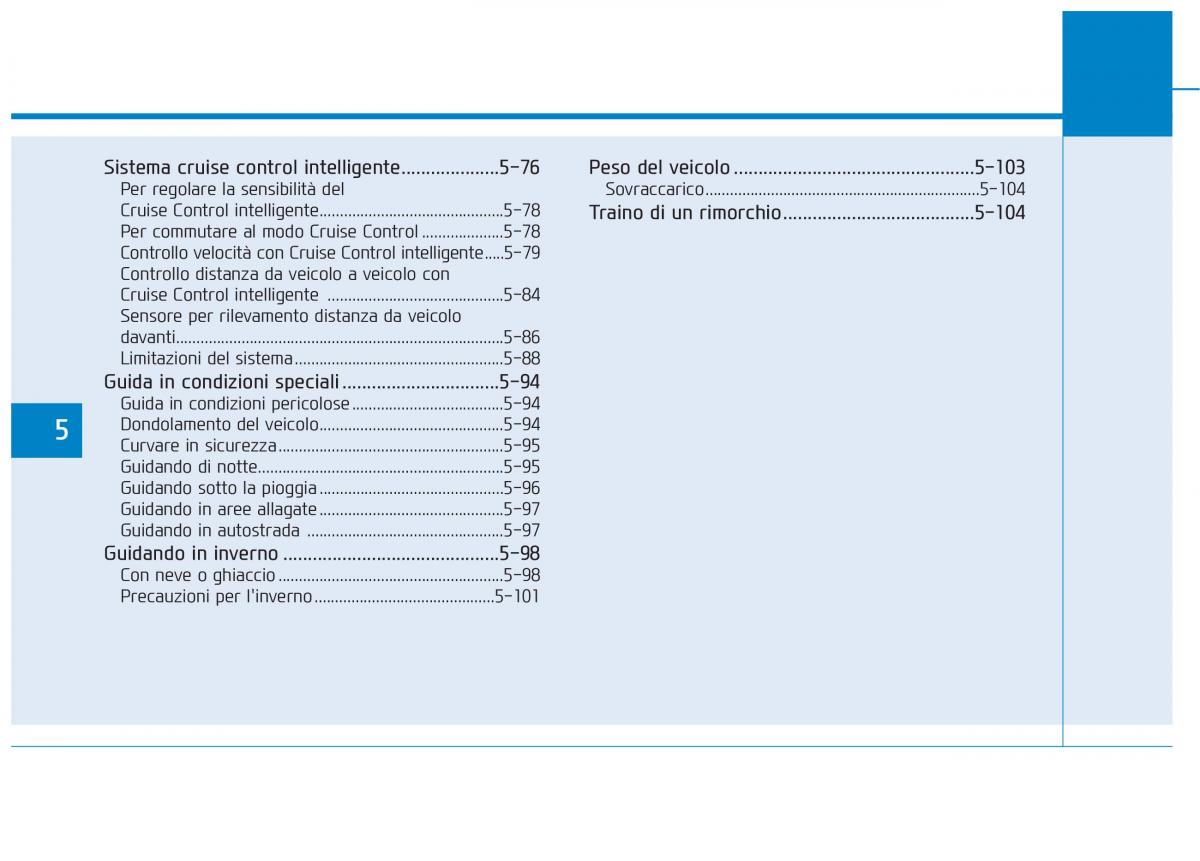 Hyundai Ioniq Hybrid manuale del proprietario / page 318