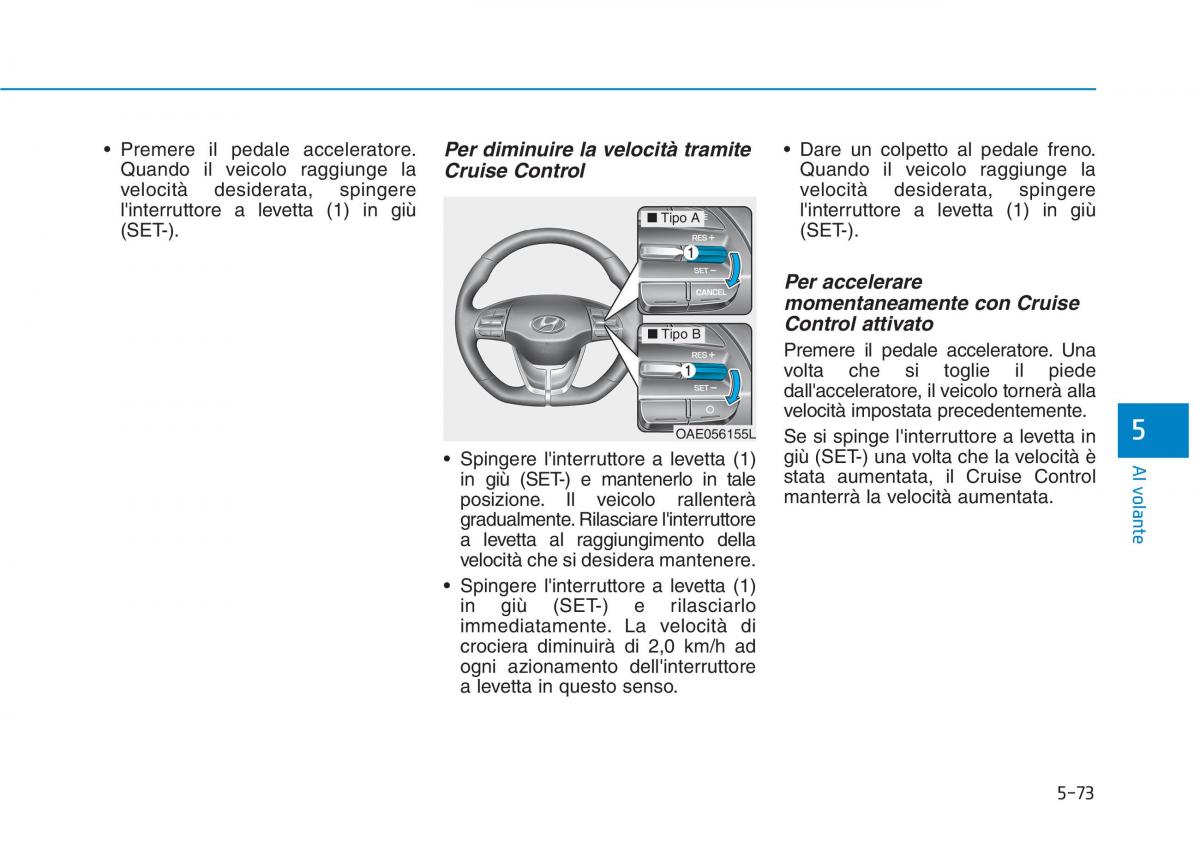 Hyundai Ioniq Hybrid manuale del proprietario / page 389