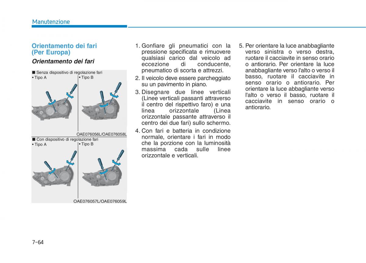 Hyundai Ioniq Hybrid manuale del proprietario / page 524