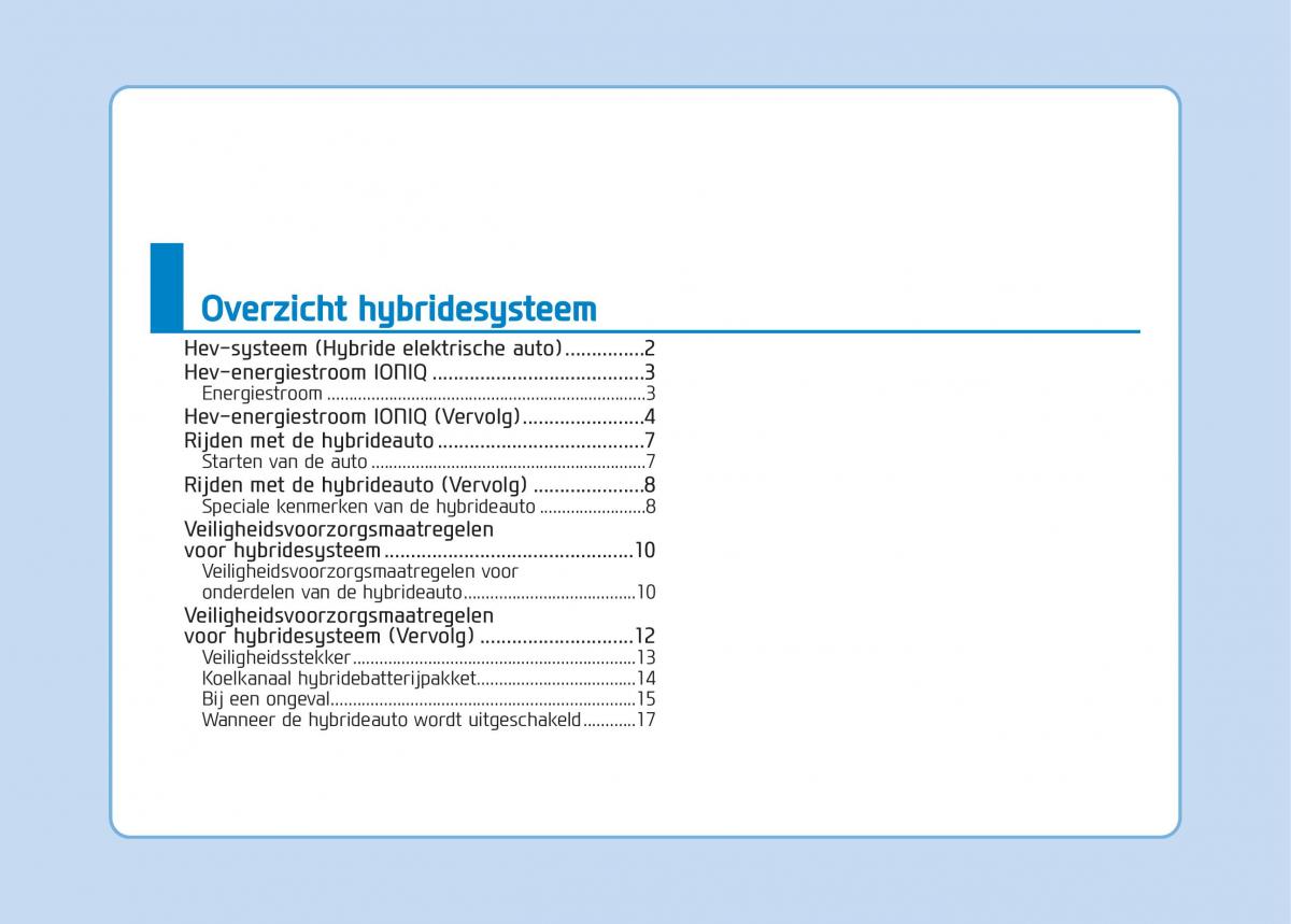 Hyundai Ioniq Hybrid handleiding / page 12