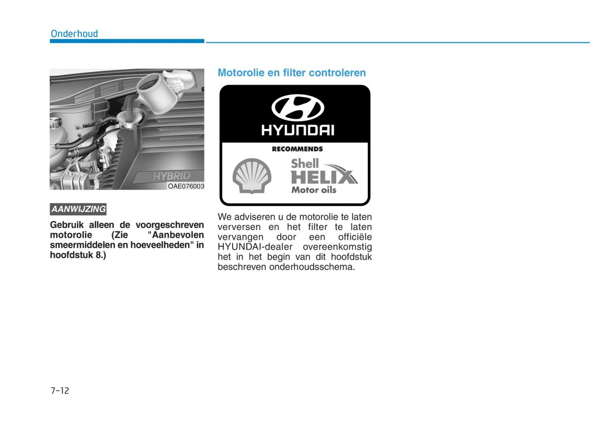 Hyundai Ioniq Hybrid handleiding / page 473