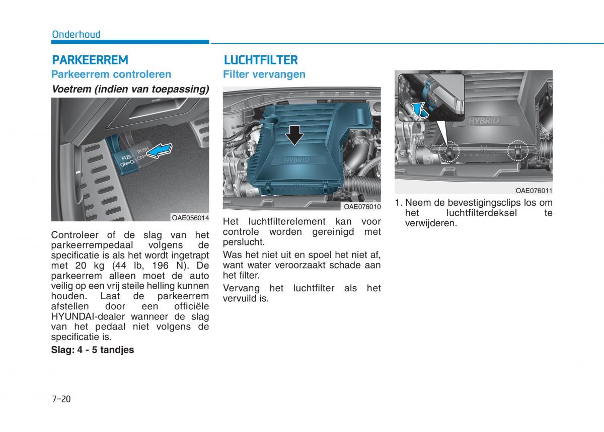 Hyundai Ioniq Hybrid handleiding / page 481