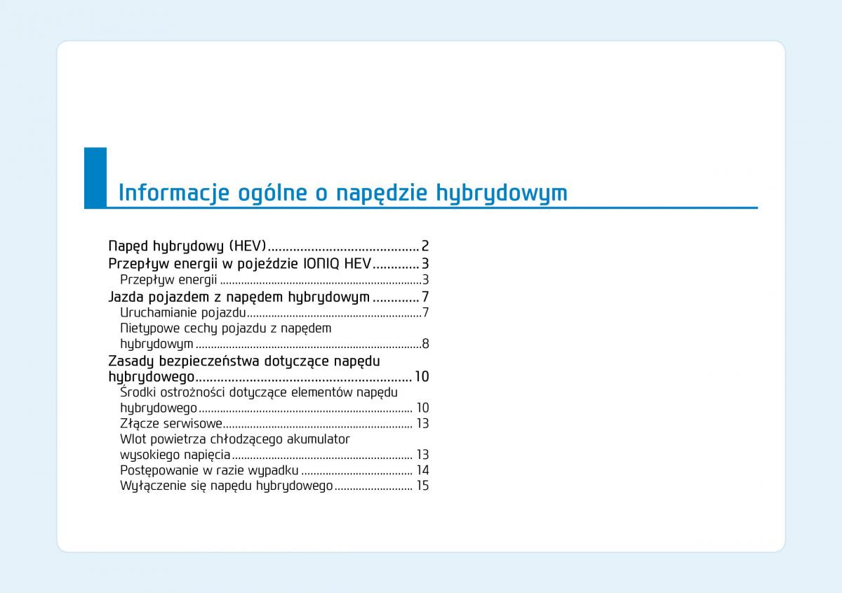 Hyundai Ioniq Hybrid instrukcja obslugi / page 11