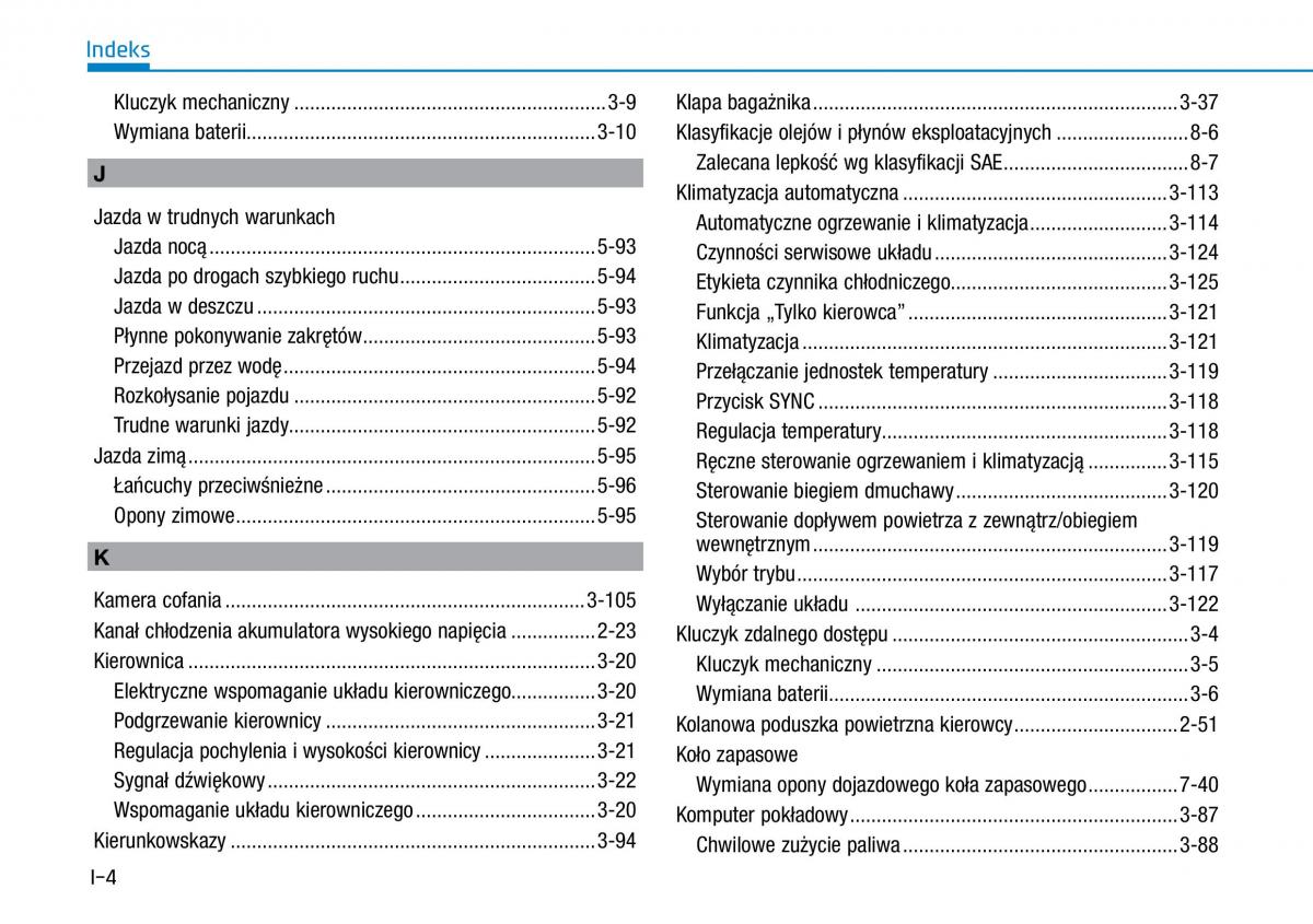 Hyundai Ioniq Hybrid instrukcja obslugi / page 521