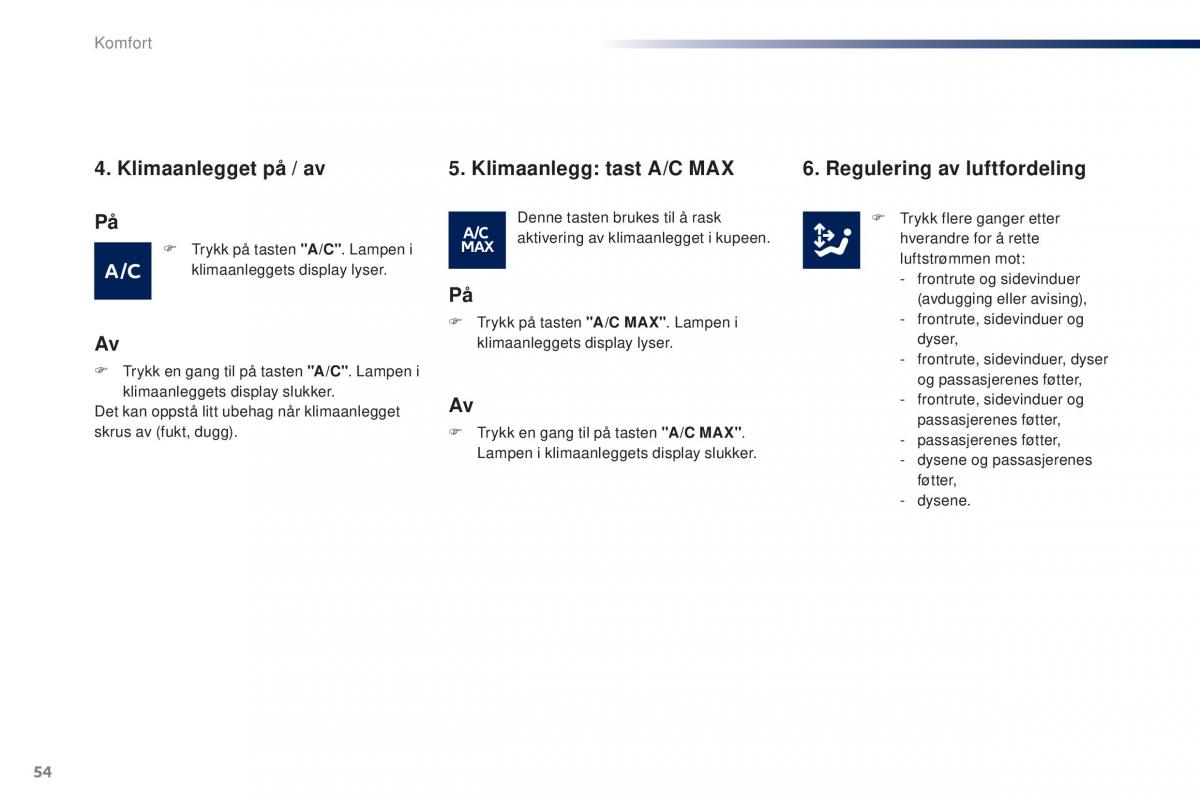 Peugeot 301 bruksanvisningen / page 56