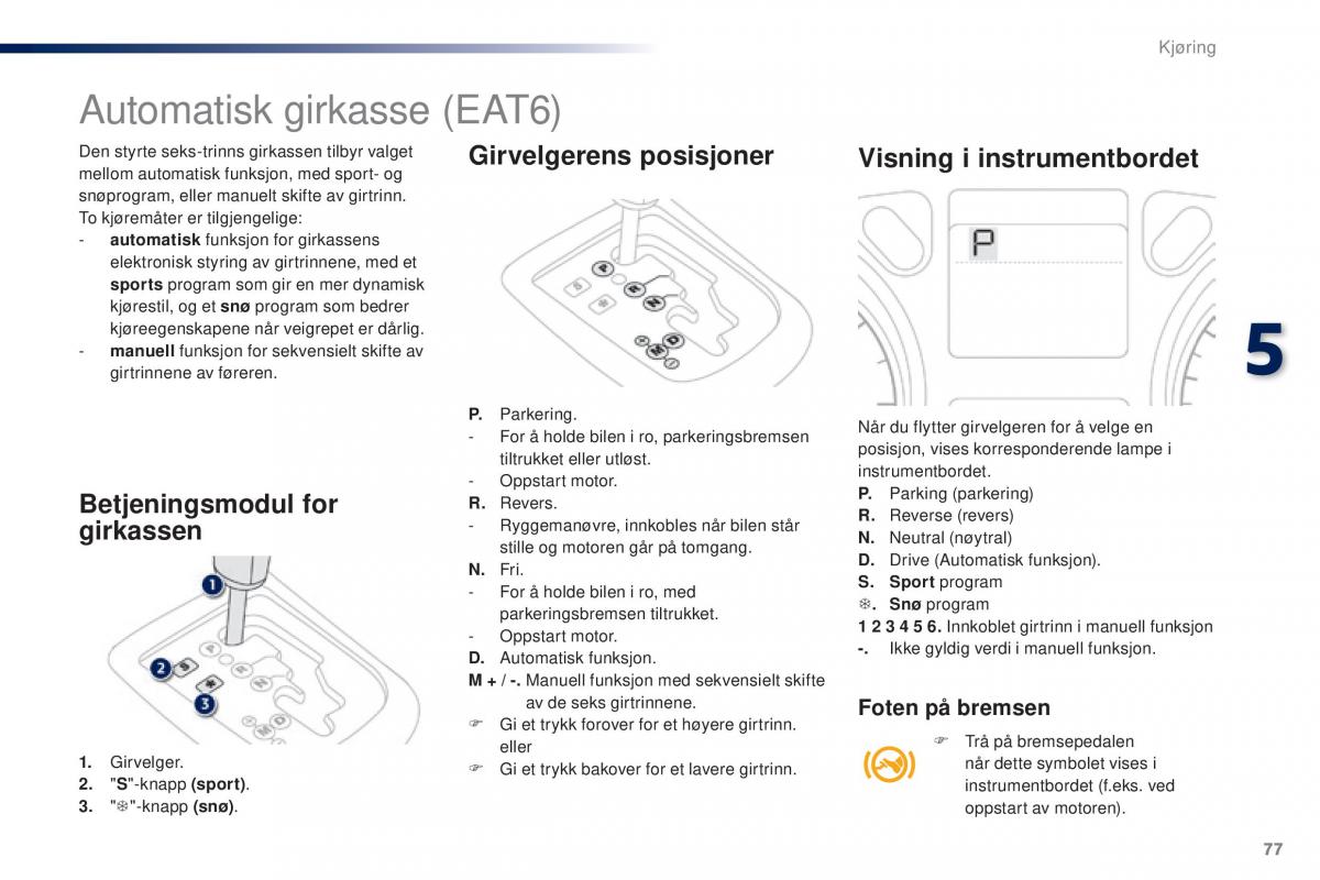 Peugeot 301 bruksanvisningen / page 79