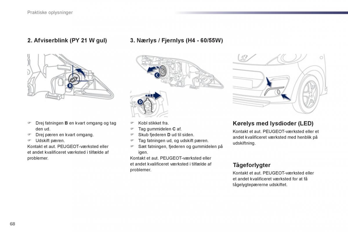 Peugeot 107 Bilens instruktionsbog / page 70