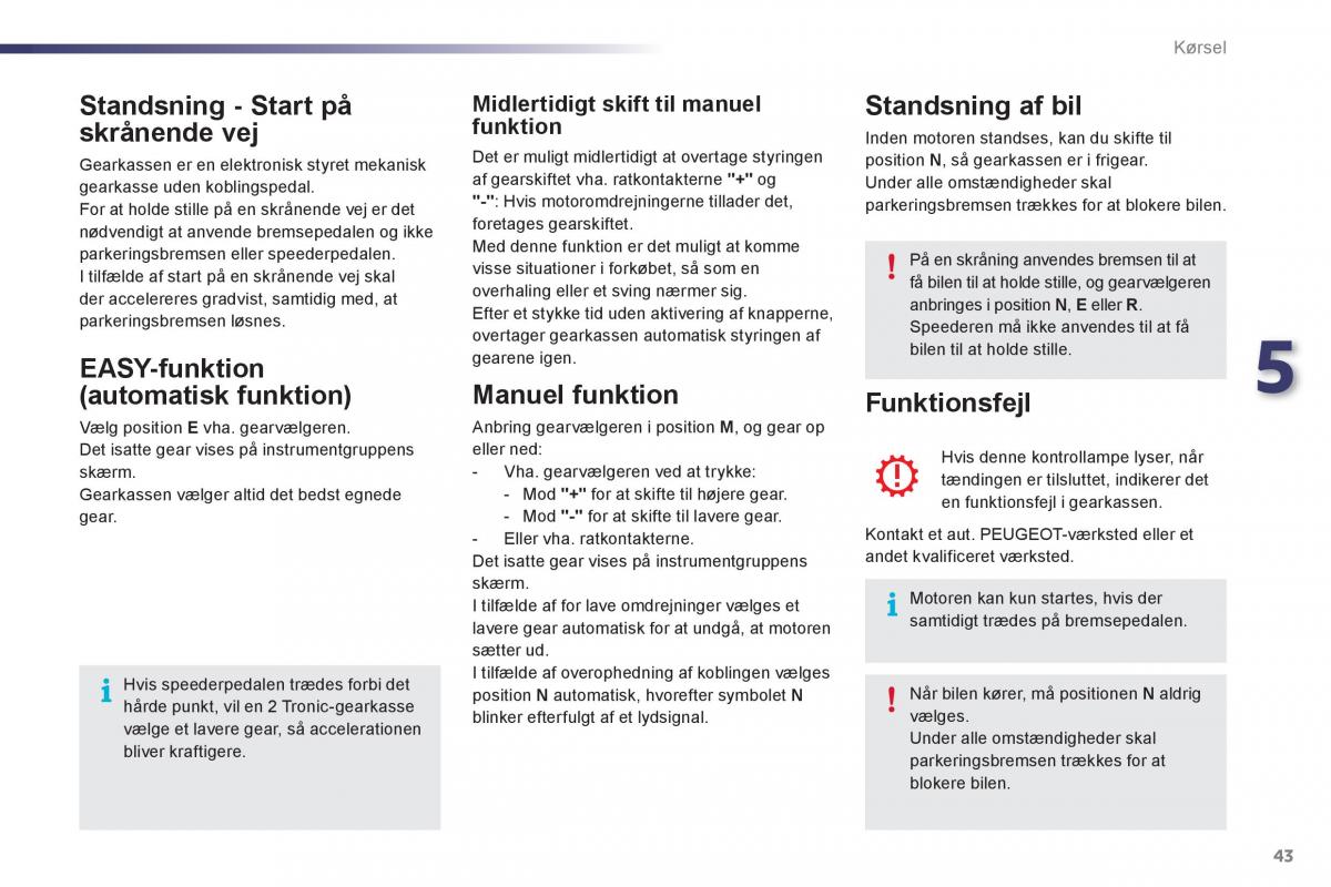 Peugeot 107 Bilens instruktionsbog / page 45