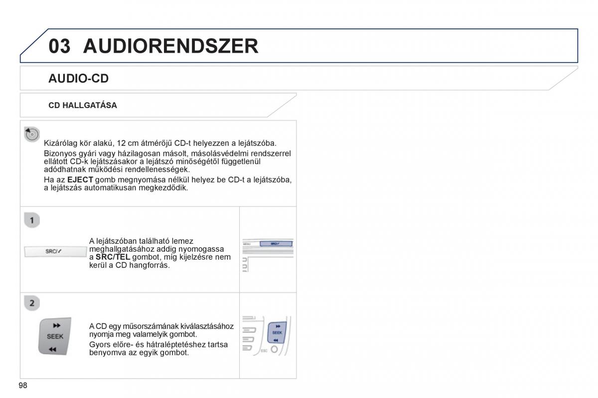 Peugeot 107 Kezelesi utmutato / page 100