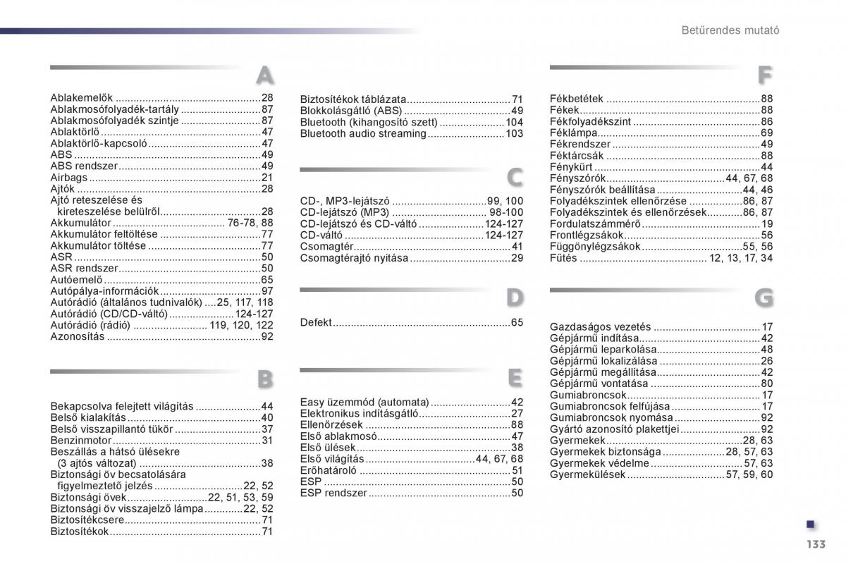 Peugeot 107 Kezelesi utmutato / page 135