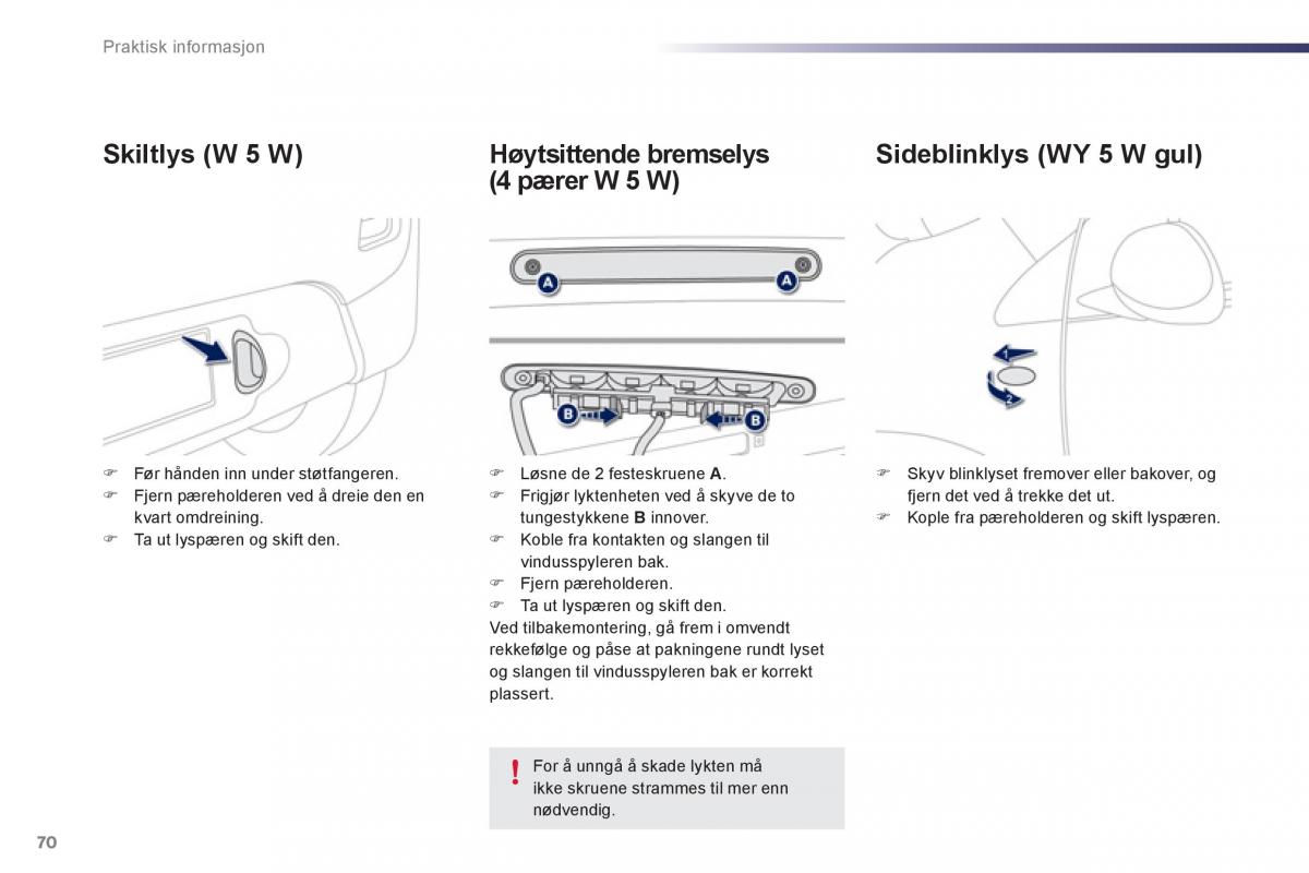 Peugeot 107 bruksanvisningen / page 72