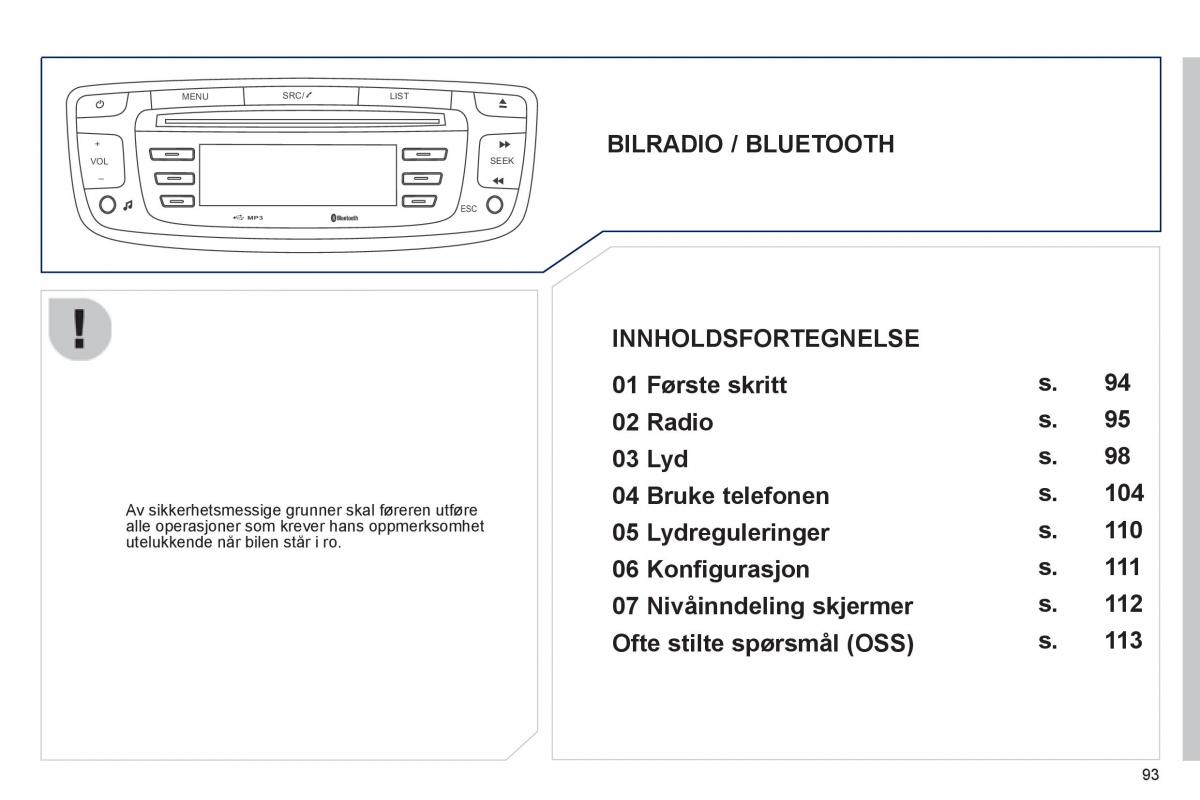 Peugeot 107 bruksanvisningen / page 95